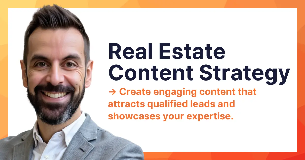 real estate content strategy